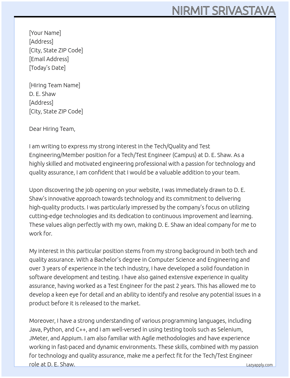 Tech/Quality and Test Engineering/Member, Tech/Test Engineer (Campus) At D. E. Shaw Cover Letter