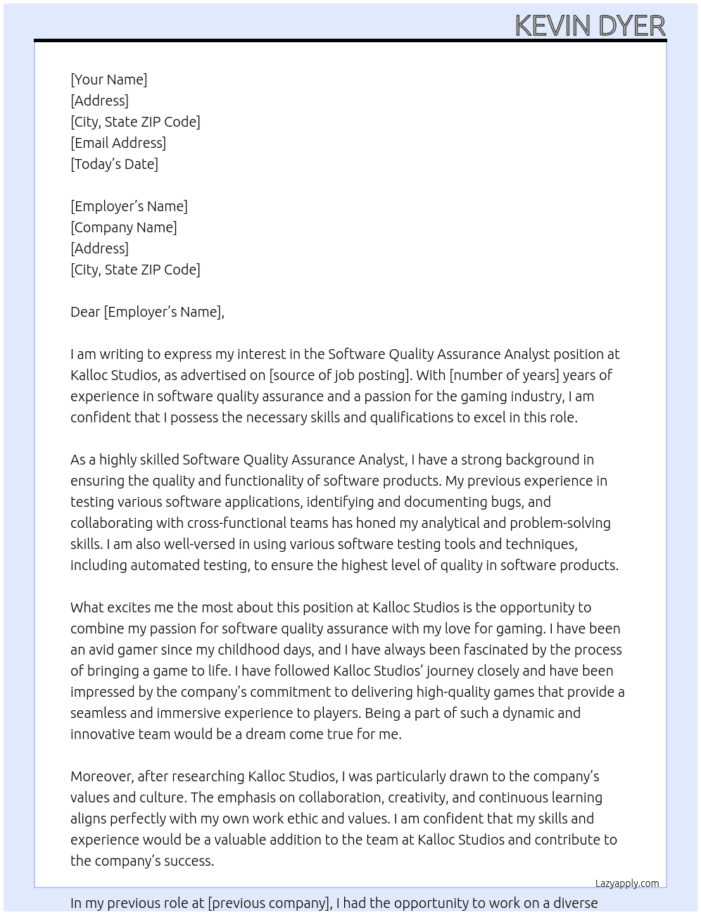 Software Quality Assurance Analyst At Kalloc Studios Cover Letter