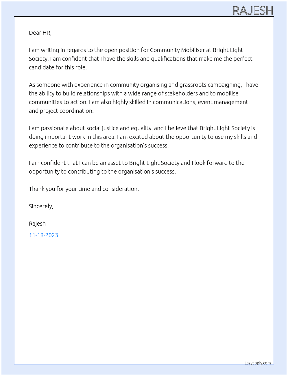 Community Mobiliser At  Community Mobiliser Bright Light Society Cover Letter