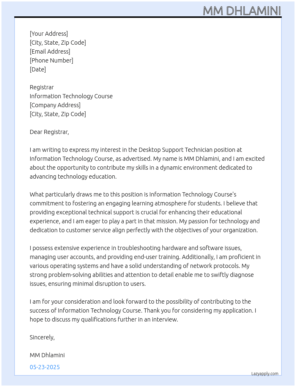 Desktop support technician At Information Technology course Cover Letter