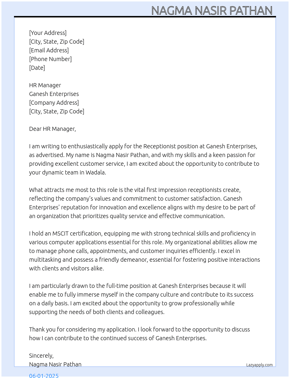 Receptionist  At Ganesh Enterprises  Cover Letter