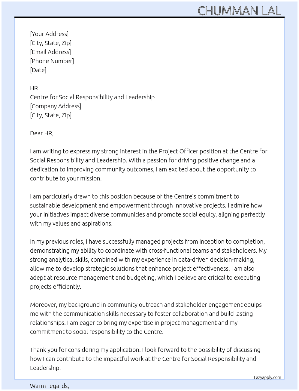 Project Officer At Centre for Social Responsibility and Leadership Cover Letter