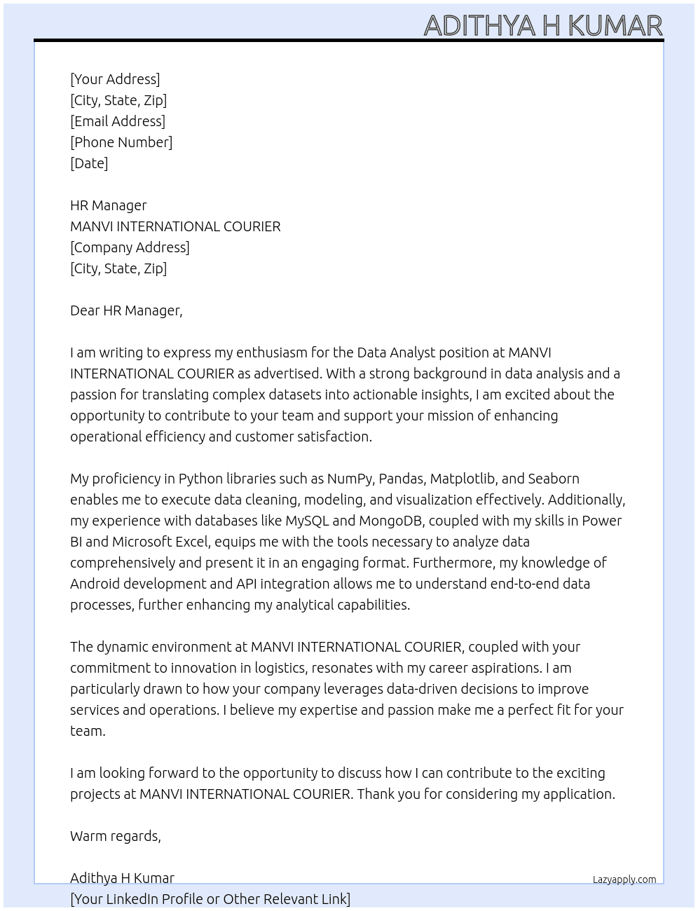 Data analyst At MANVI INTERNATIONAL COURIER  Cover Letter