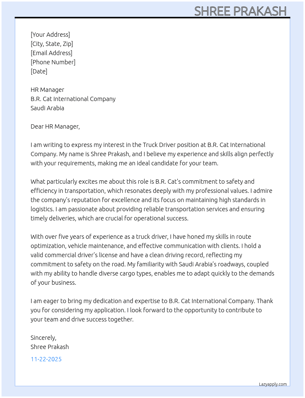 Truck Driver At B.R CAT INTERNESNAL COMPANY SAUDI ARABIA Cover Letter