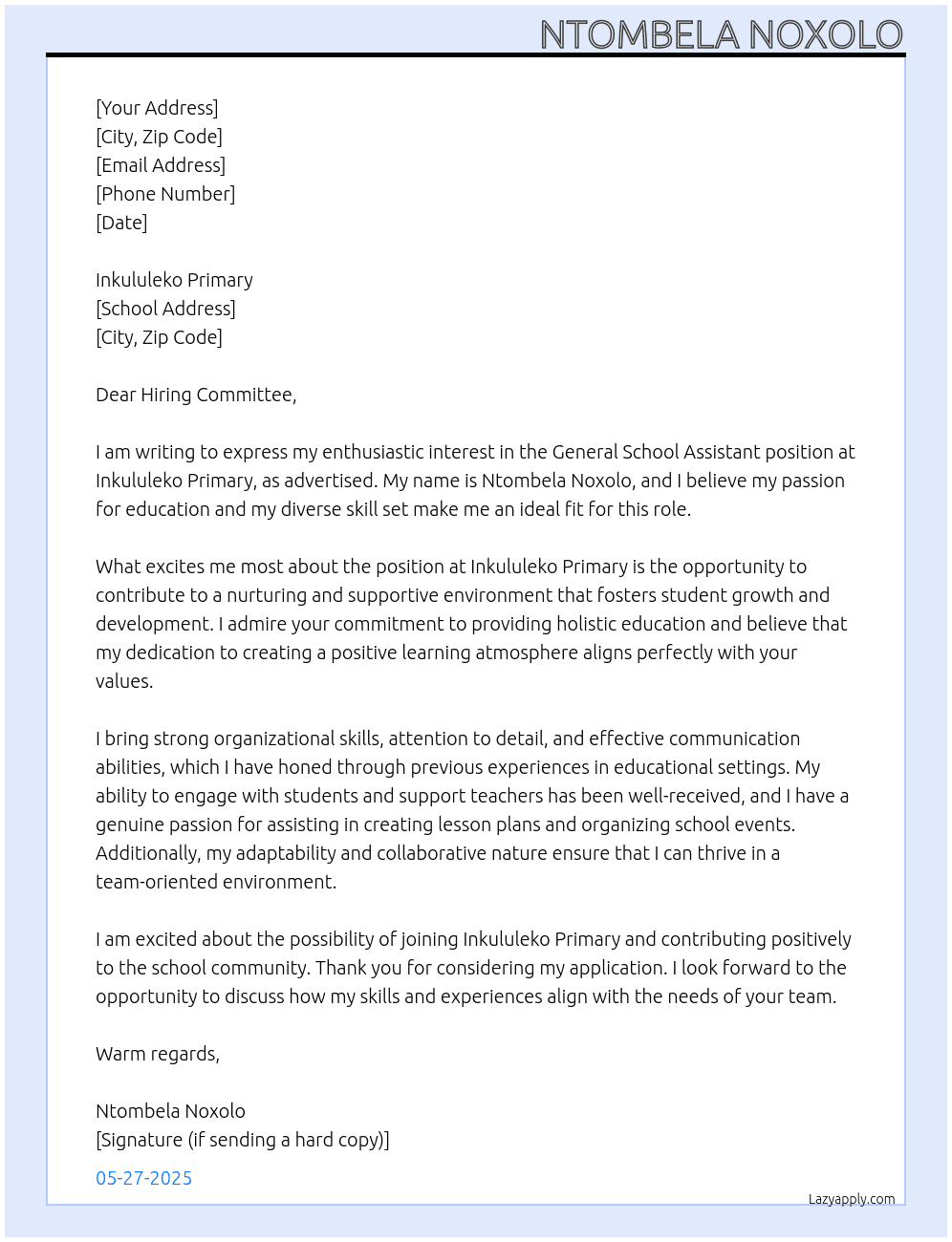 General School Assistant At inkululeko primary Cover Letter