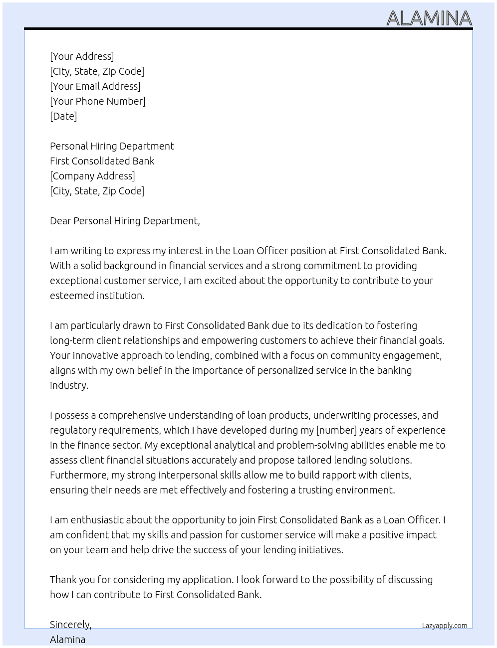 Loan Officer At First consoloditaed bank Cover Letter