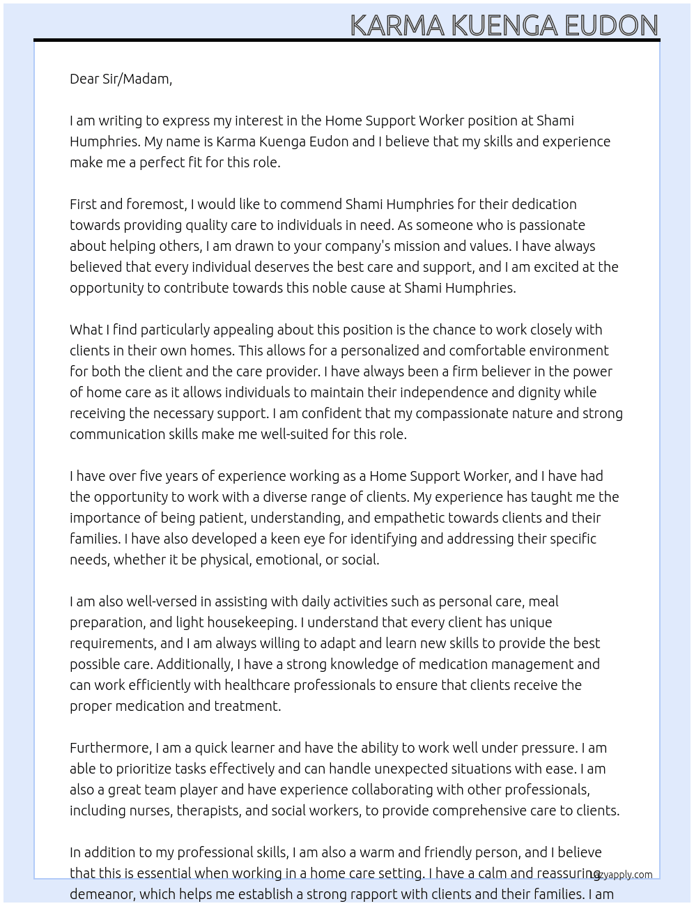 Home support worker At Shami Humphries Cover Letter