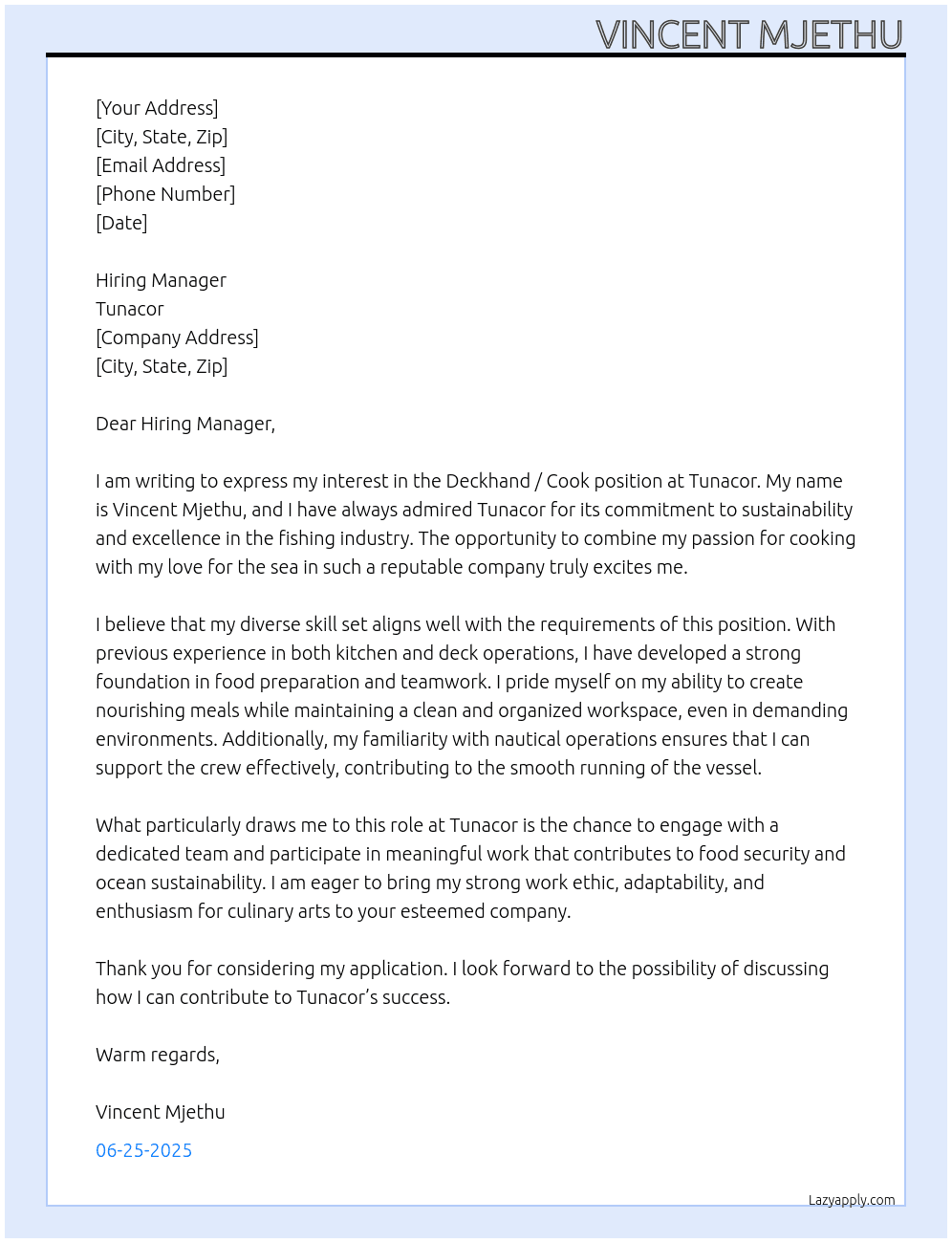 Deckhand / Cook At Tunacor Cover Letter
