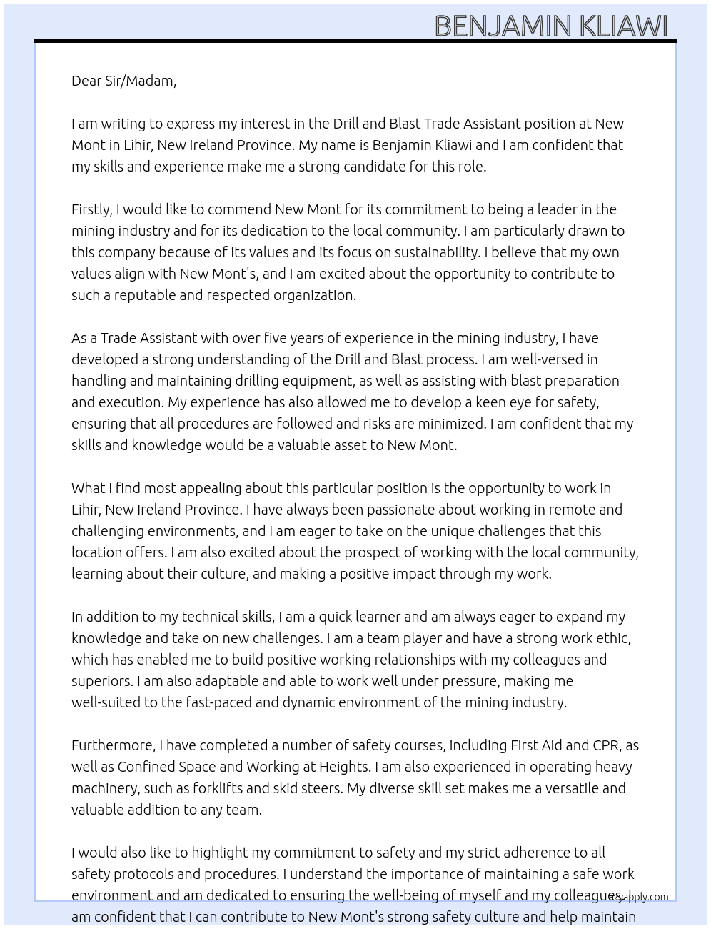 Drill and Bast Trade Assistant  At New Mont  Cover Letter
