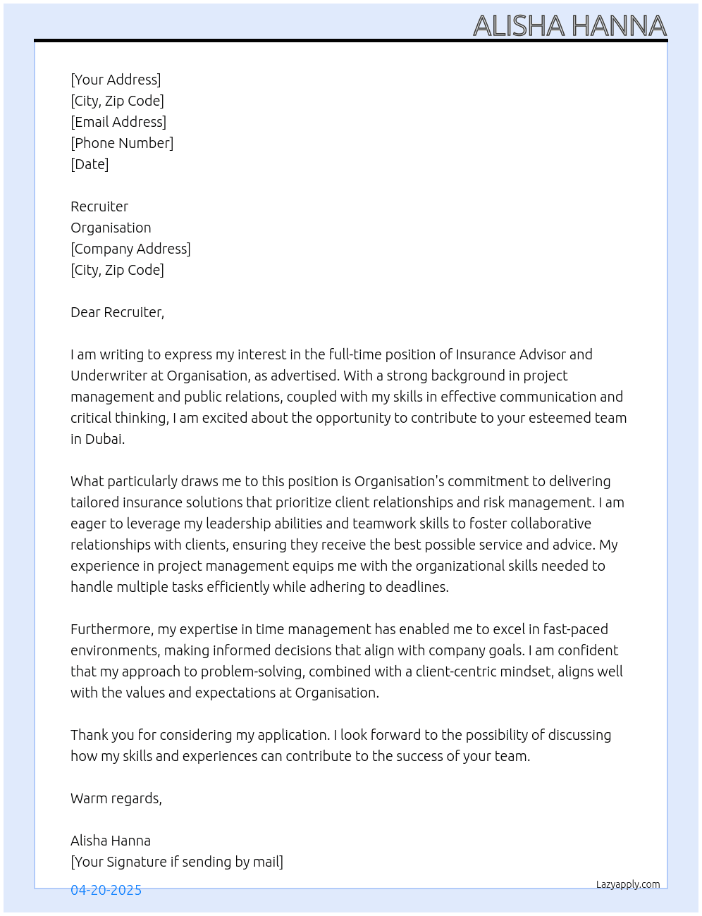 Insurance advisor and underwriter  At Organisation Cover Letter
