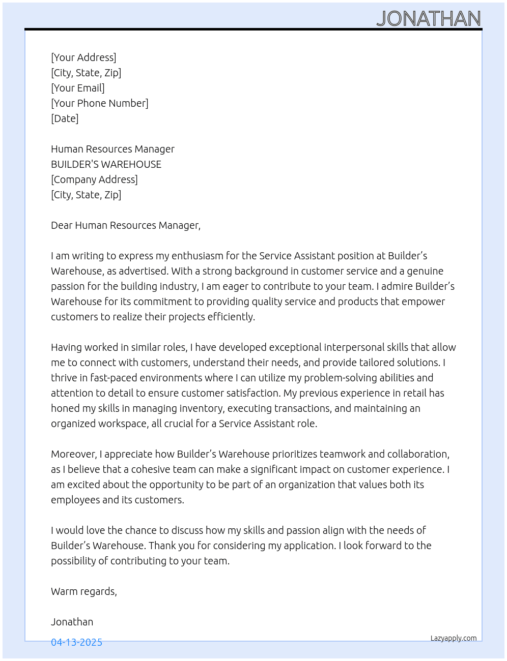 Service assistant At BUILDER'S WAREHOUSE Cover Letter