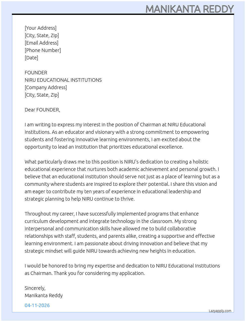 CHAIRMAN At NIRU EDUCATIONAL INSTITUTIONS Cover Letter
