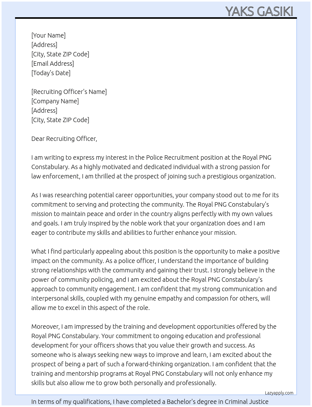 Police recruitment  At Royal PNG Constabulary  Cover Letter