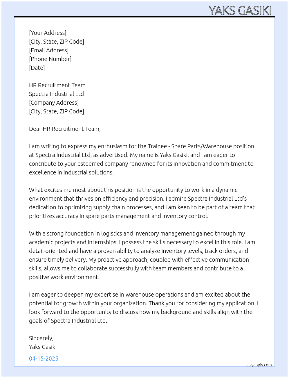 Trainee - Spare Parts/Warehouse  At Spectra Industrial Ltd Cover Letter