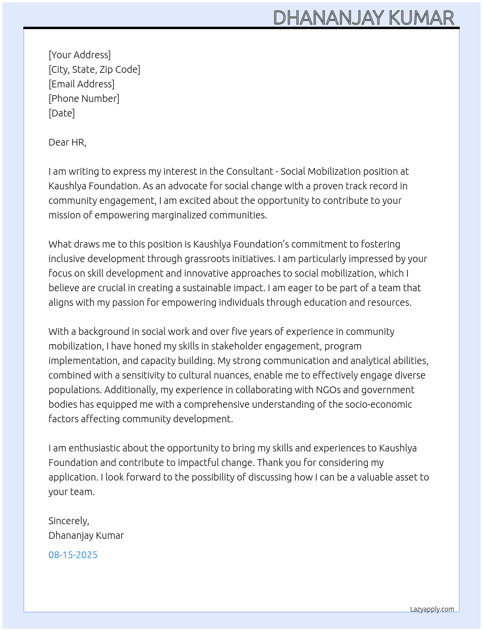 Consultant- social mobilization At Kaushlya foundation Cover Letter