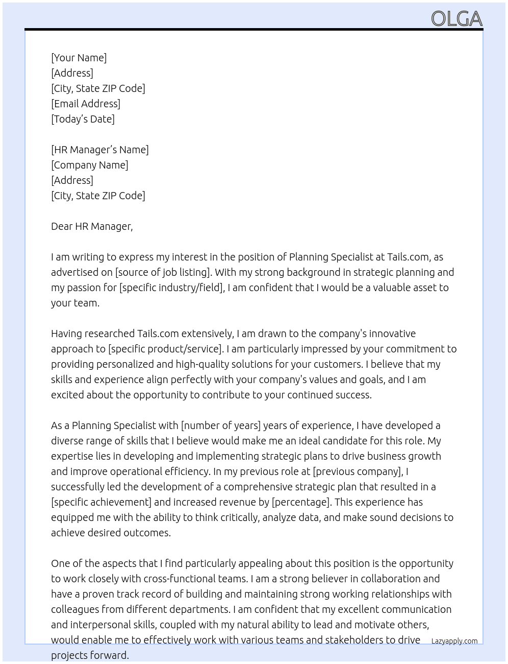 Planning Specialist  Apply for this job At Tails.com Cover Letter