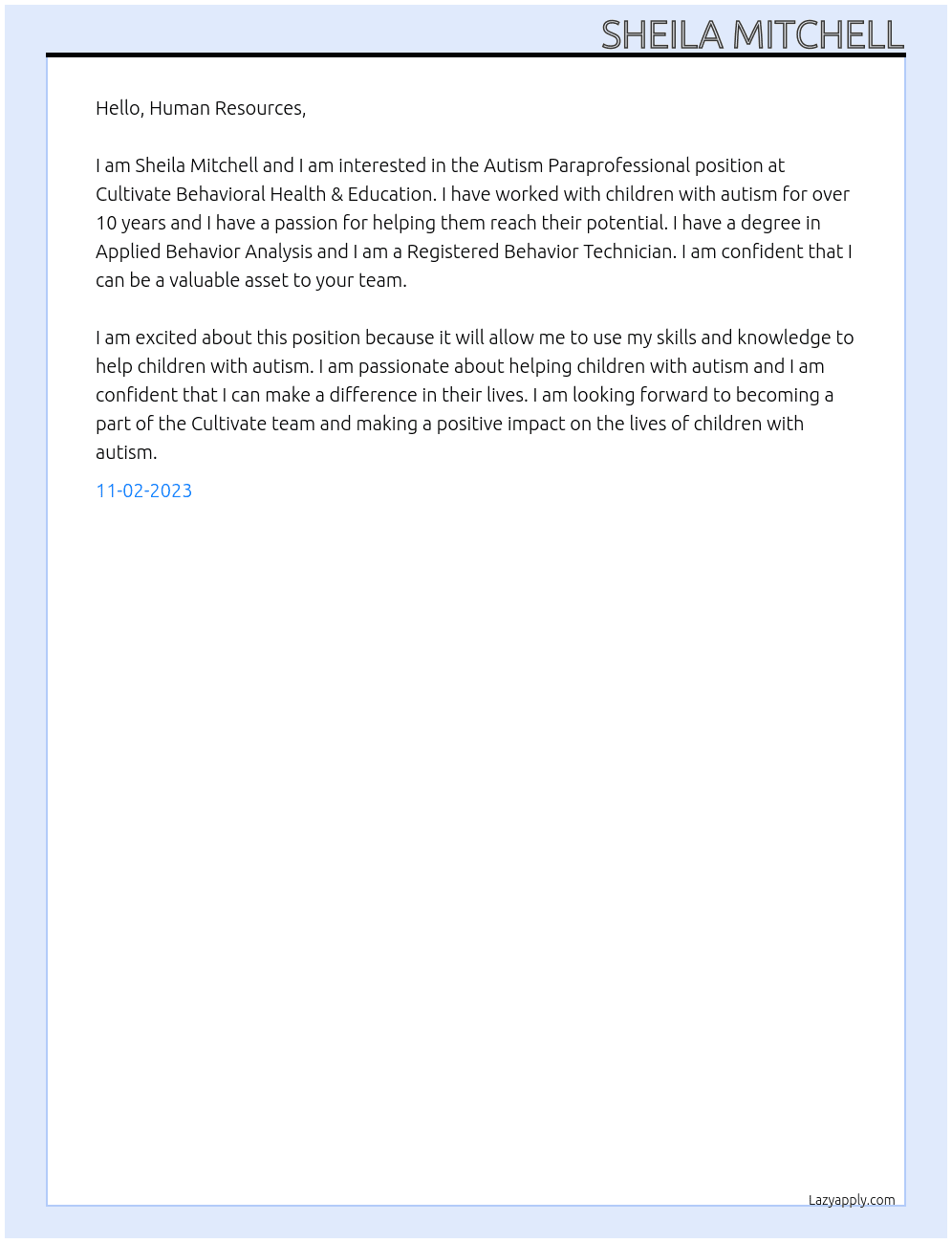 Autism Paraprofessional At Cultivate Behavioral Health & Education Cover Letter