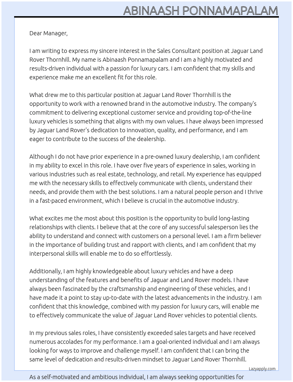 Sales Consultant with No Pre-Owned Luxury dealership experience. At Jaguar Land Rover Thornhill Cover Letter