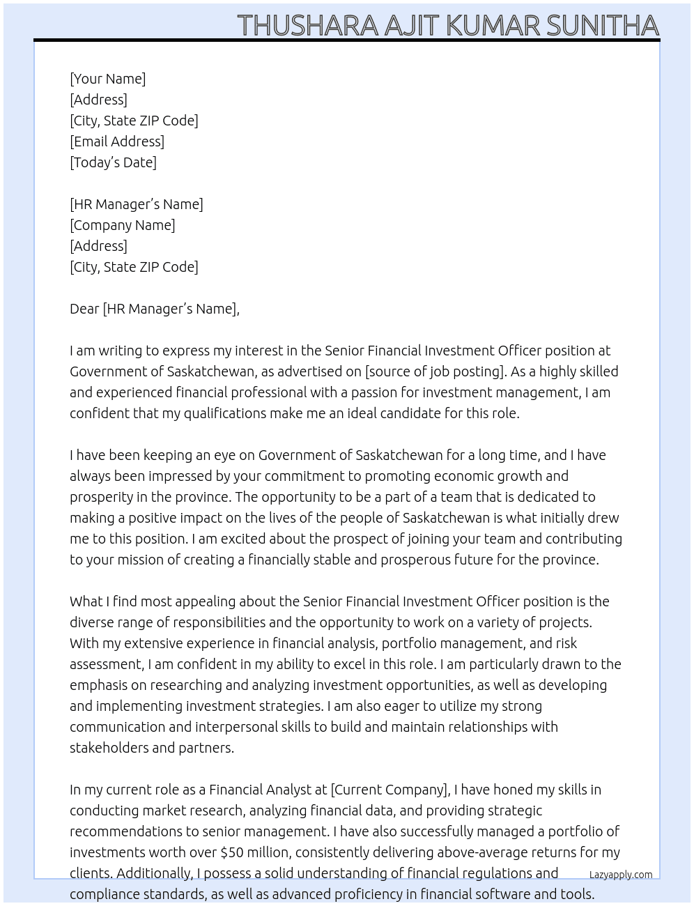 Senior Financial Investment officer At Government of Saskatchewan Cover Letter