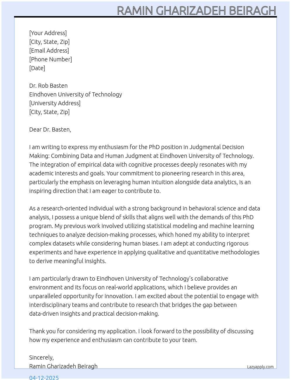 PhD in judgmental decision making: Combining data and human judgment At  Eindhoven University of Technology Cover Letter