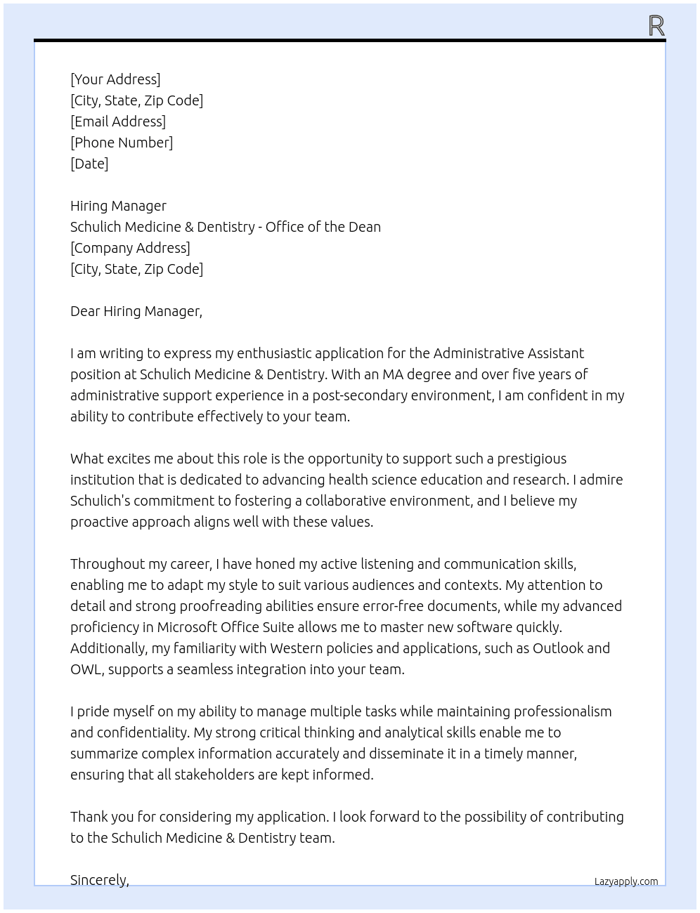 Administrative Assistant At Schulich Medicine & Dentistry - Office of the Dean Cover Letter