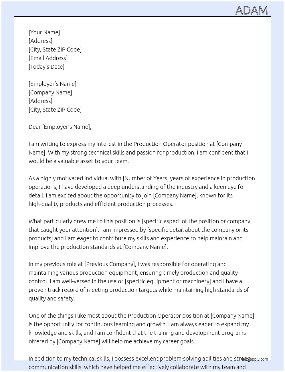 Production operator  At Production company  Cover Letter
