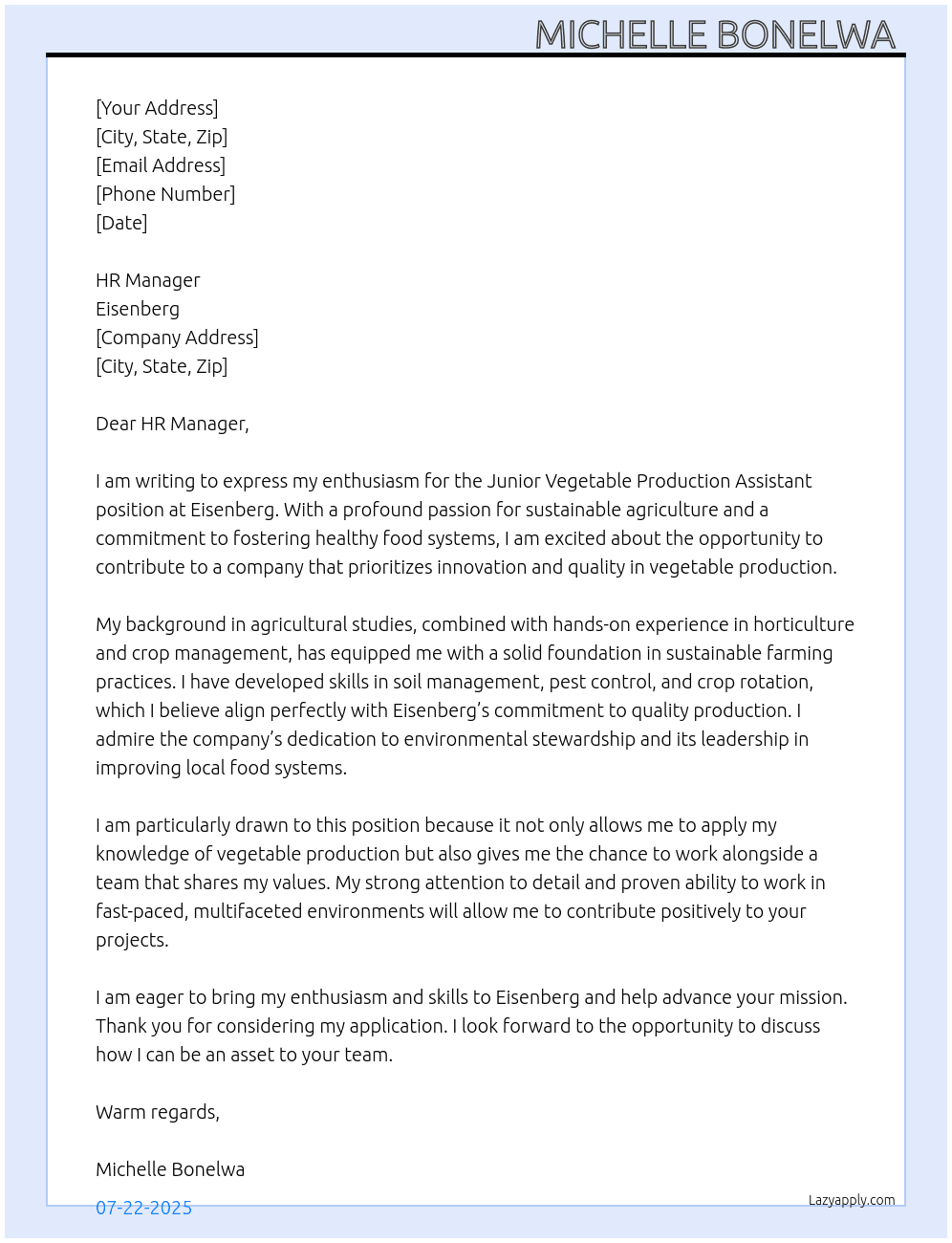 Junior vegetable  production  assitant  At Eisenberg  Cover Letter