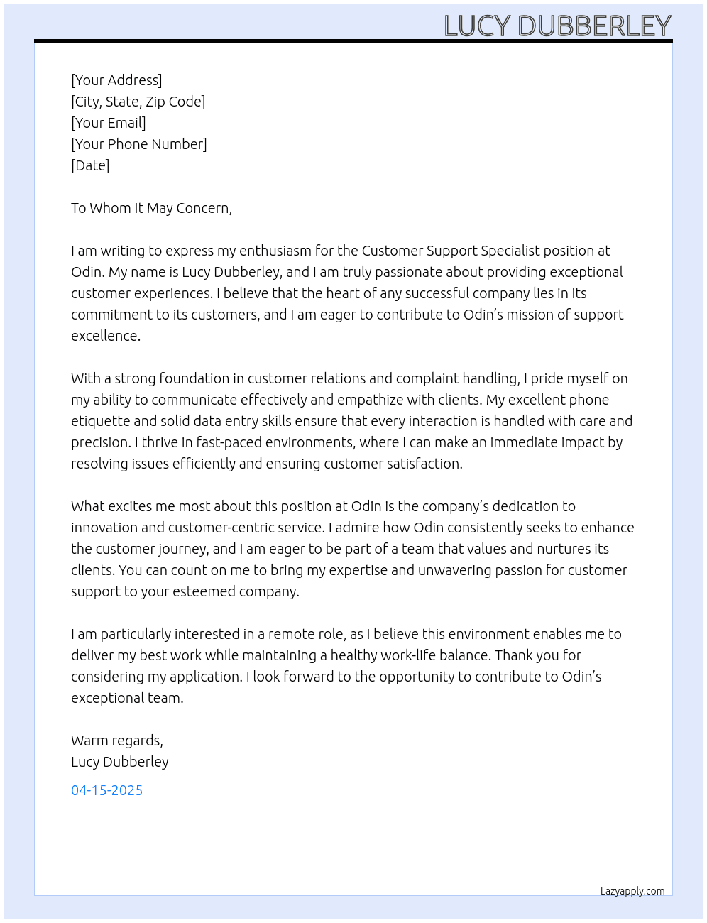 Customer support specialist  At Odin  Cover Letter