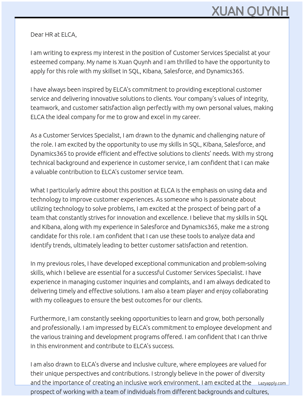 Customer Services Specialist (SQL, Kibana, Salesforce, Dynamics365) At ELCA Cover Letter
