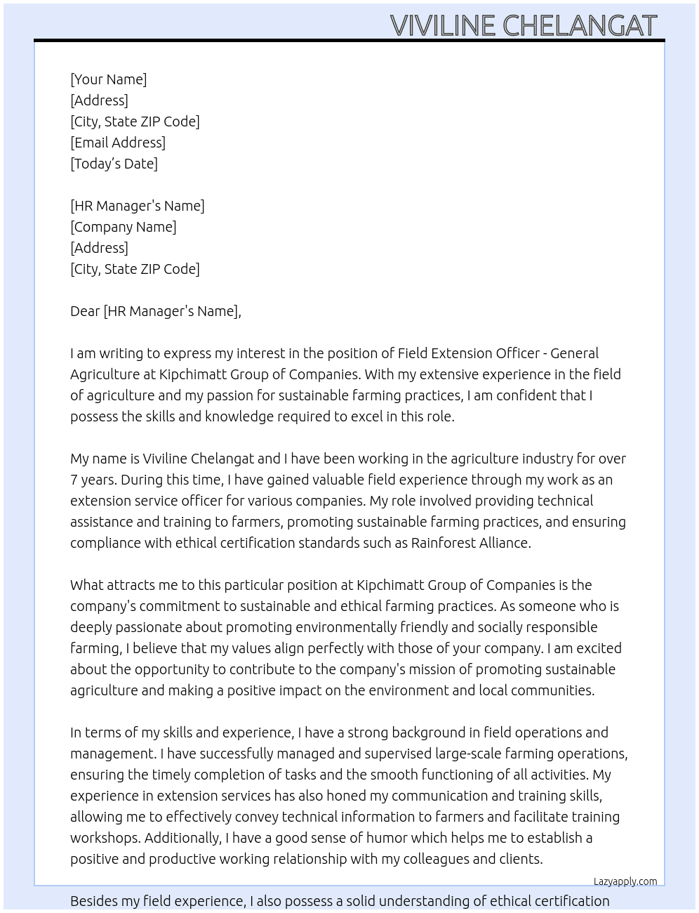Field extension officer General agriculture At Kipchimatt Group of Companies  Cover Letter