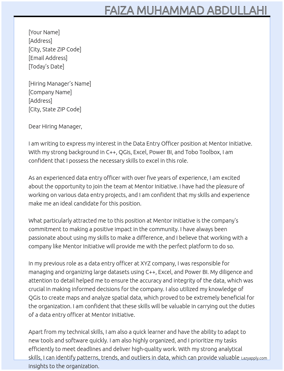 Data entry officer At Mentor Initiative  Cover Letter