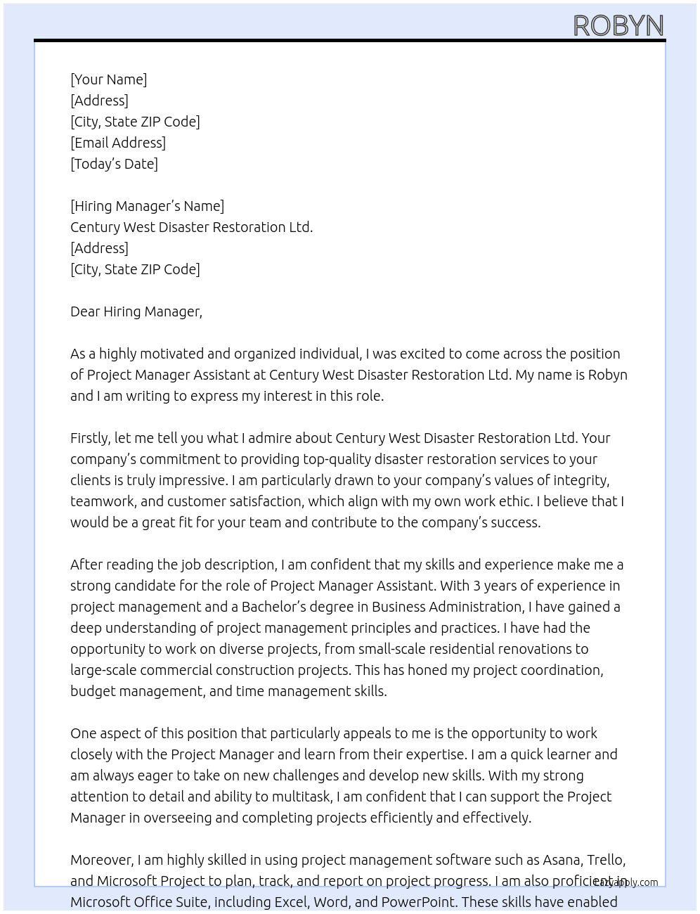 Project Manager Assistant At Century West Disaster Restoration Ltd. Cover Letter