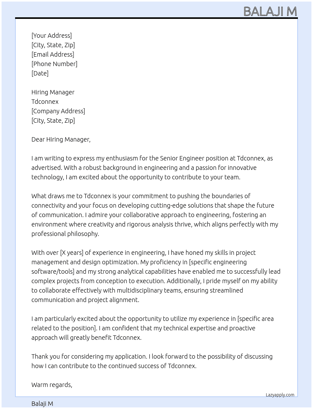 Senior engineer  At Tdconnex  Cover Letter