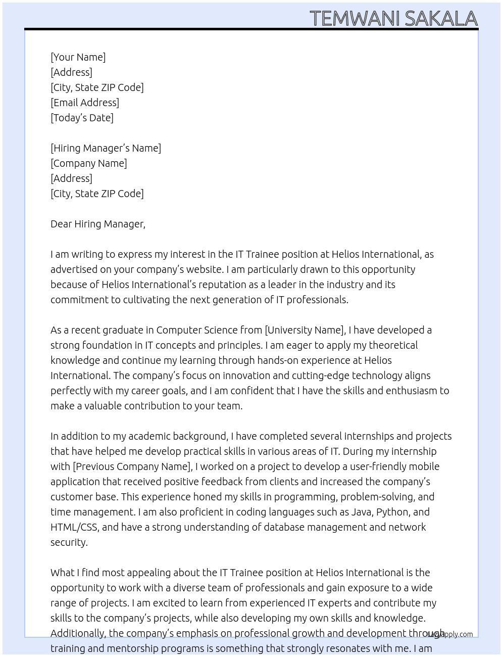IT trainee At Helios international  Cover Letter