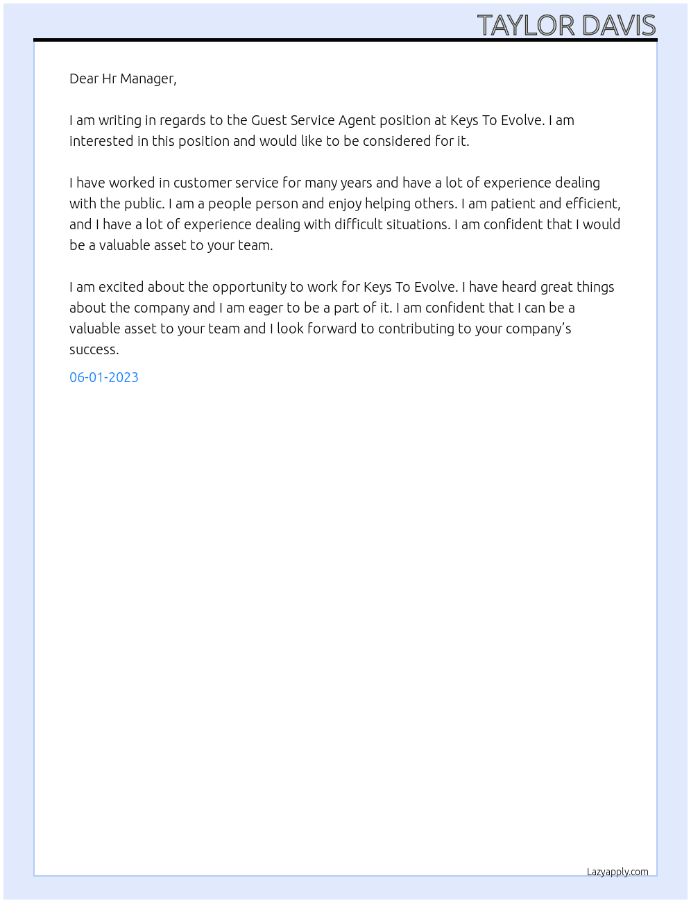 Guest Service Agent At Keys To Evolve  Cover Letter