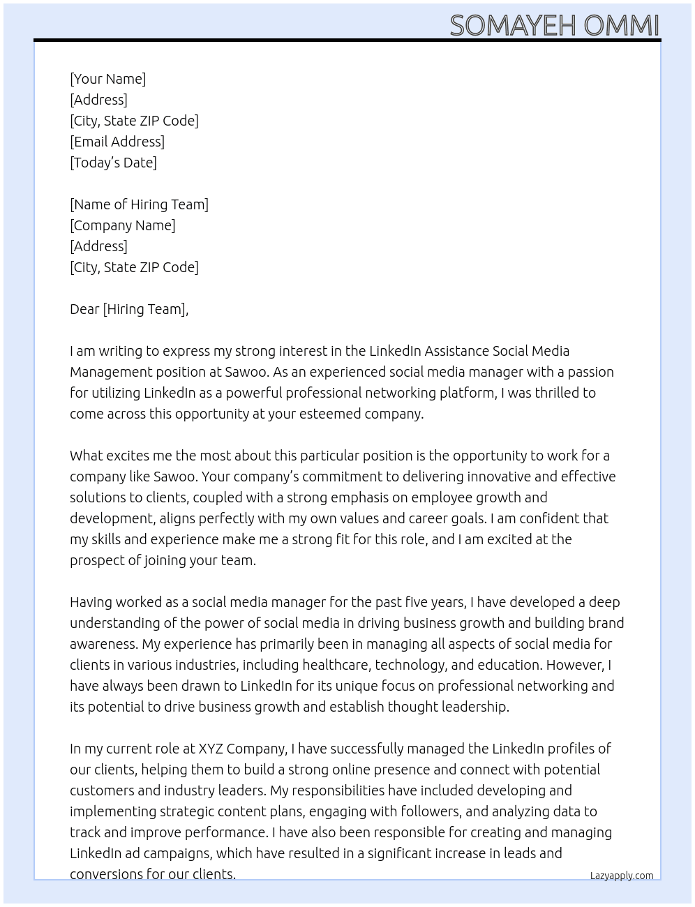LINKEDIN ASSISTANCE SOCIAL MEDIA MANAGEMENT At sawoo Cover Letter
