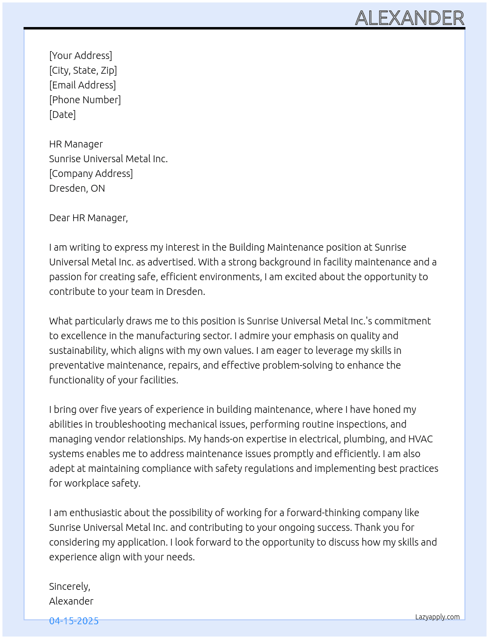 Building Maintenance At Sunrise Universal Metal Inc. Cover Letter