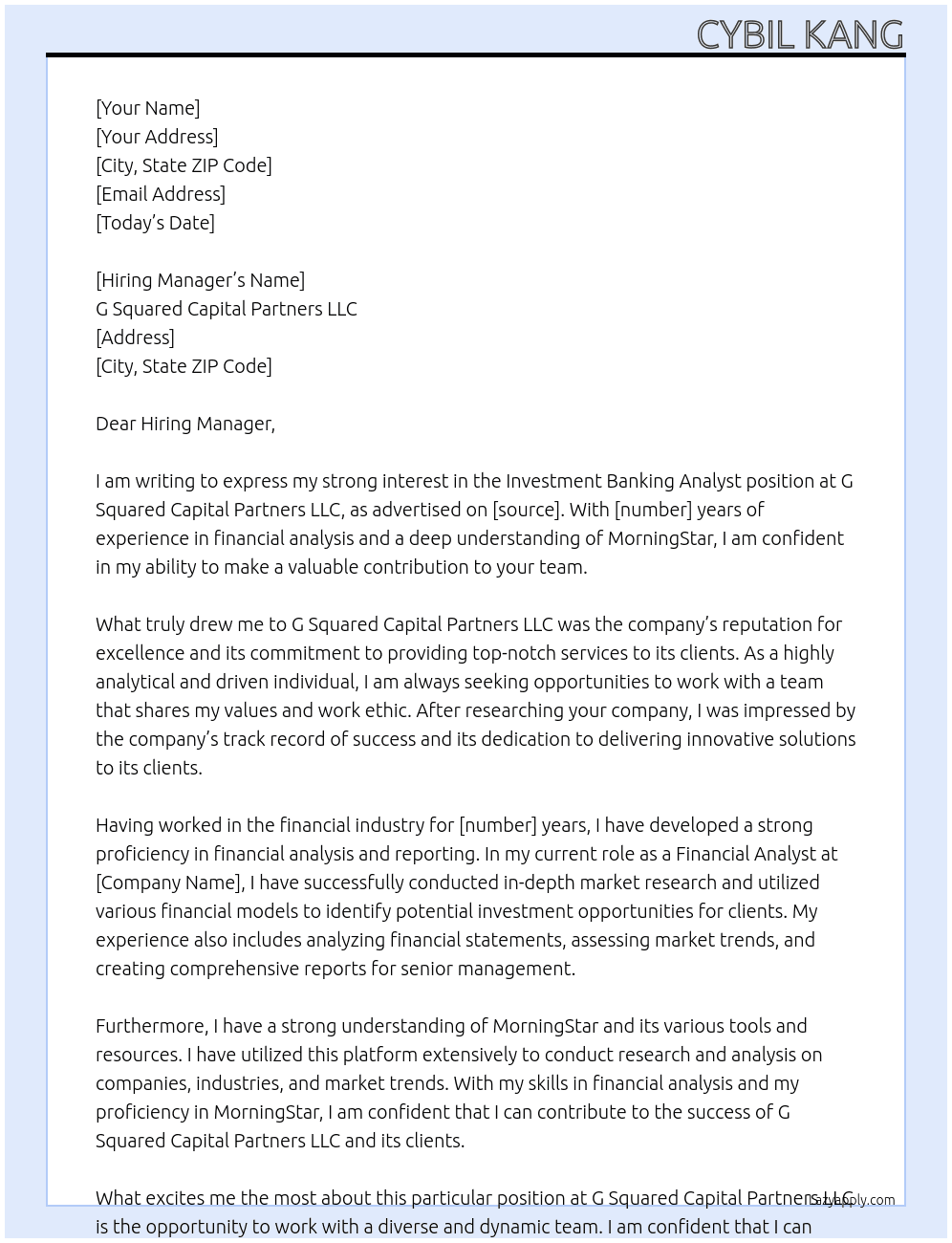 Investment Banking Analyst  At G Squared Capital Partners LLC Cover Letter