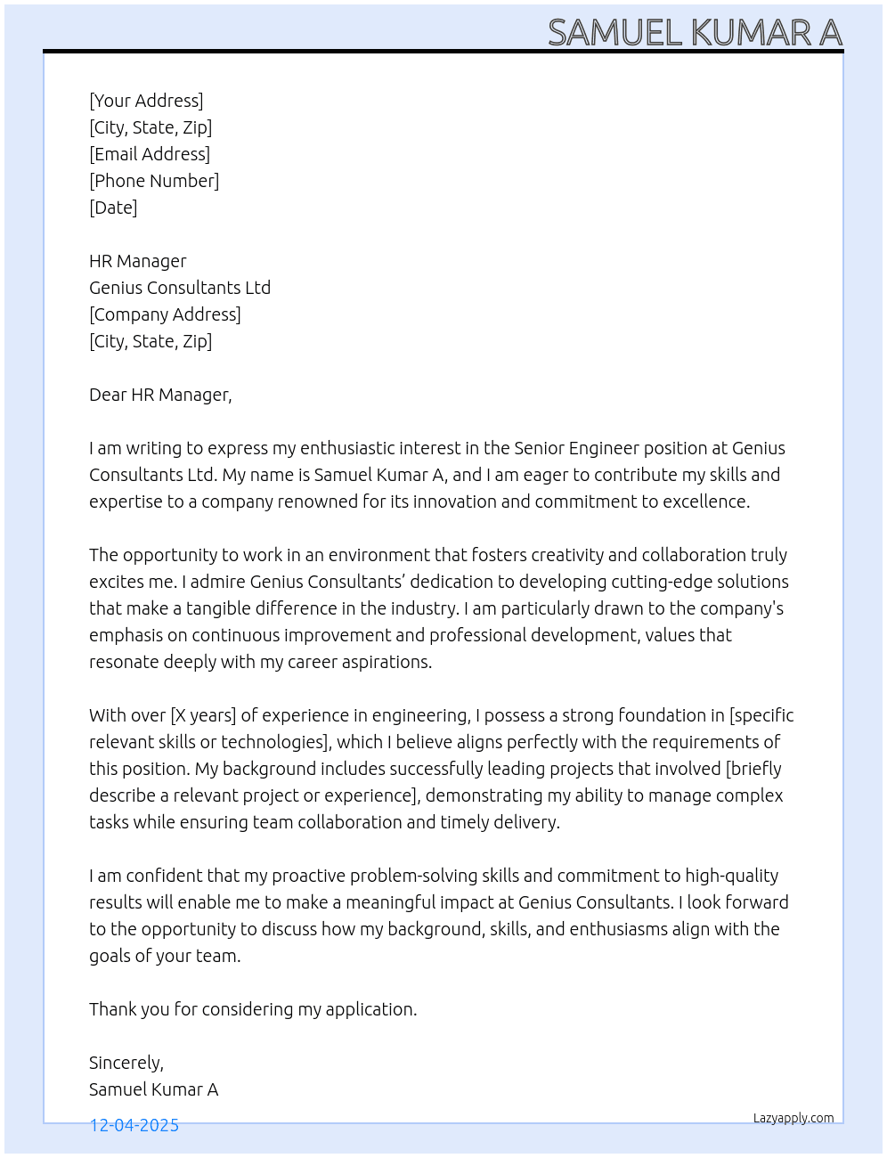 Senior engineer At GENIUS CONSULTANTS LTD Cover Letter