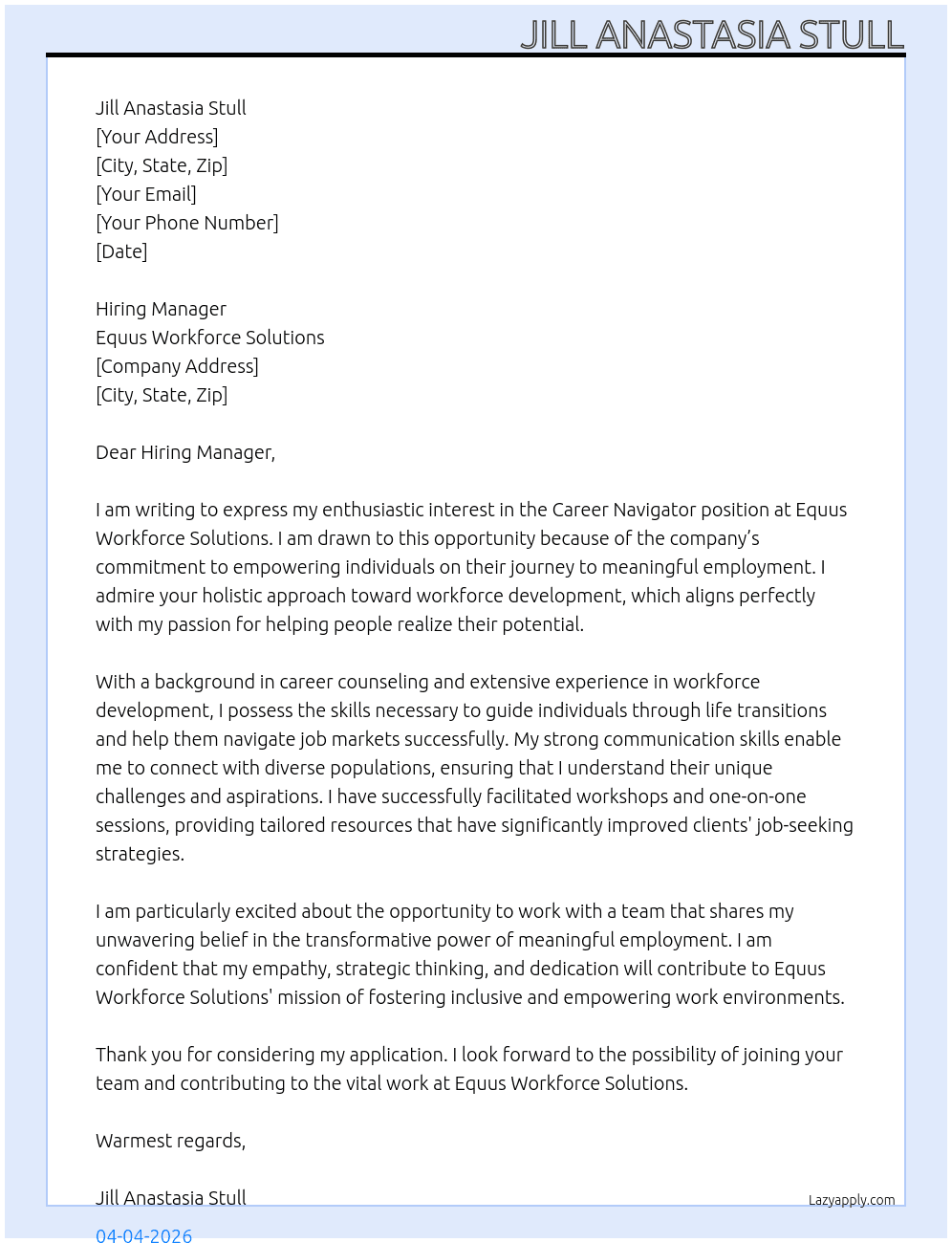 career navigator At Equus Workforce Solutions Cover Letter