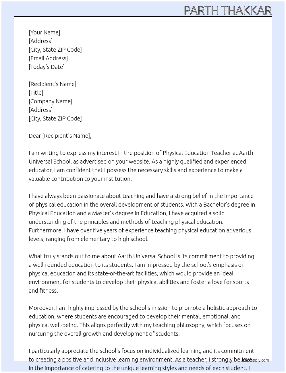 Physical education teacher  At Aarth universal school  Cover Letter