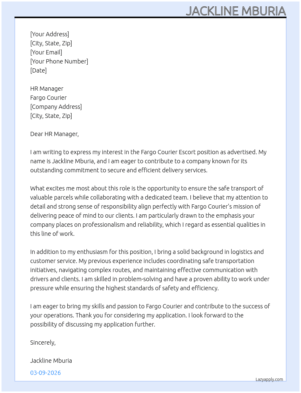 Fargo courier escort At Fargo courier Cover Letter