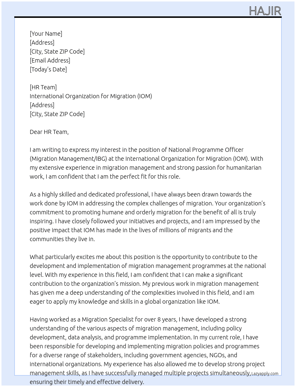 National Programme Officer (Migration Management/IBG) At International Organization for Migration (IOM) Cover Letter