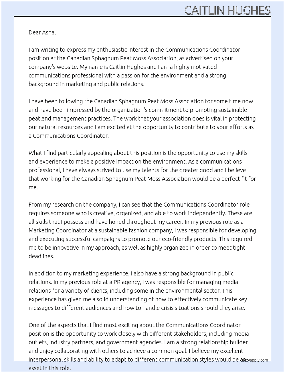Communications Coordinator At  Canadian Sphagnum Peat Moss Association Cover Letter