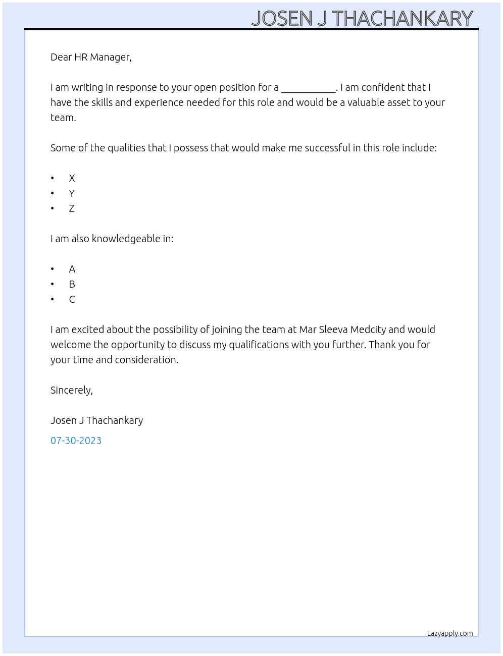 Open position  At Mar Sleeva Medcity  Cover Letter