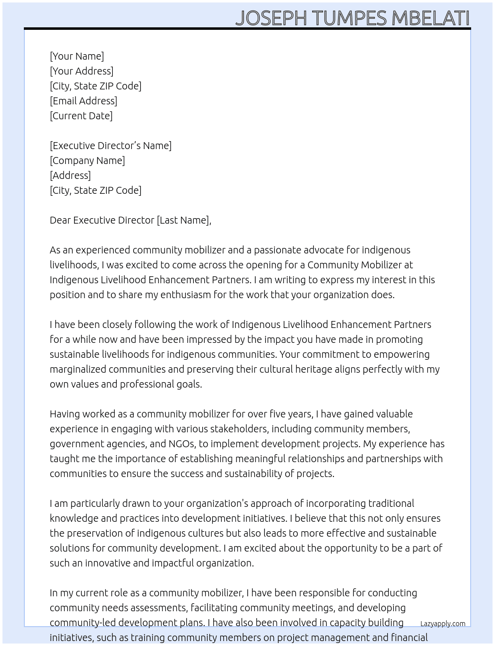 community mobilizer At Indigenous Livelihood Enhancement Partners Cover Letter
