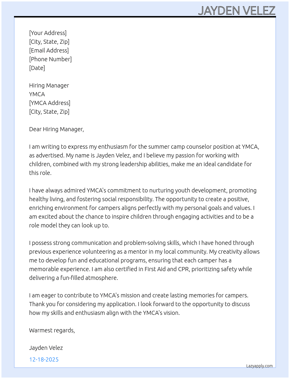 YMCA summer camp counselor  At YMCA  Cover Letter