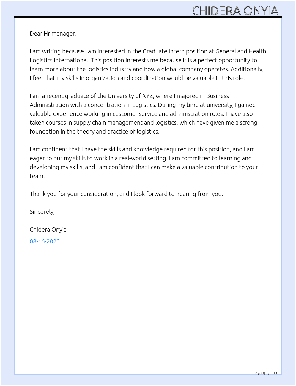 Graduate Intern At General and Health Logistics International Cover Letter