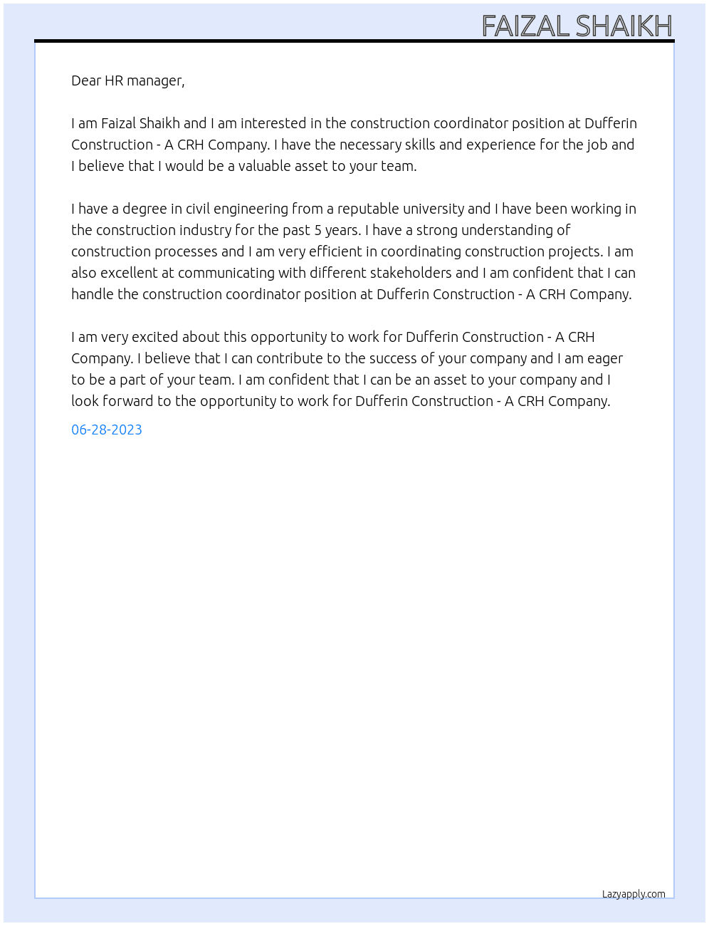 construction coordinator At Dufferin Construction - A CRH Company Cover Letter