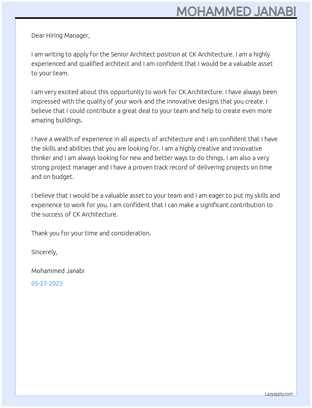 Senior Architect  At CK ARCHITECTURE  Cover Letter